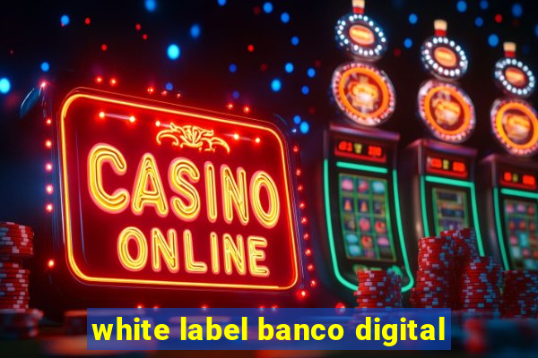 white label banco digital